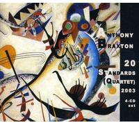 Anthony Braxton/Kevin O'neil - 20 Standards (Quartet) 2003