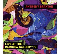 Anthony Braxton - Live At The Rainbow Gallery '79
