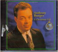 Anthony Burger - A Christmas Gift by Anthony Burger
