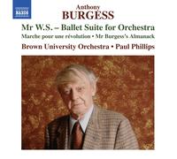 Anthony Burgess Anthony Burgess: Mr W.S. - Ballet Suite f (CD) (Importación USA)