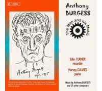 Anthony Burgess Anthony Burgess: The Man and His Music (CD) (Importación USA)