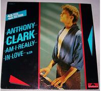 Anthony Clark - Am I really in love (1985) [VINYL]