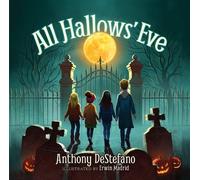 Anthony DeStefano All Hallows' Eve (Tapa dura)
