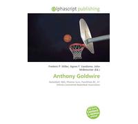 Anthony Goldwire: Basketball, NBA, Phoenix Suns, Panellinios BC, A1 Ethniki,Continental Basketball Association