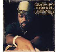 Anthony Hamilton - Comin From Where I'm From