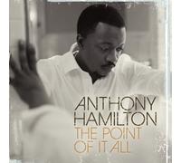 Anthony Hamilton Point of It All (CD) (Importación USA)