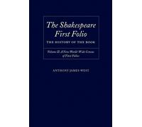 Anthony James We The Shakespeare First Folio: The History of the Bo (Tapa dura)