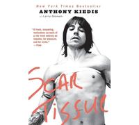 Anthony Kiedis Scar Tissue (Tapa blanda)