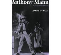 Anthony Mann (Wesleyan Film) by Basinger, Jeanine (2007) Paperback