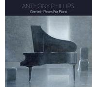 ANTHONY PHILLIPS - GEMINI - PIECES FOR PIANO - 2CD EDITION