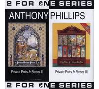 Anthony Phillips - Private Parts & Pieces 2 & 3