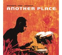 Anthony "Red" Jackson - Another Place