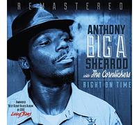 Anthony Sherrod & The Cornlickers - Right On Time