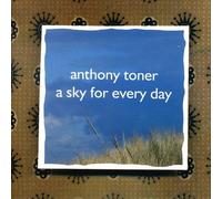 Anthony Toner - A Sky For Every Day