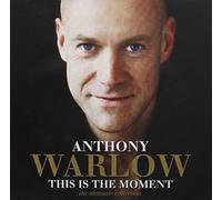 Anthony Warlow - This Is The Moment The Ultimate Collection
