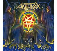 Anthrax – For All Kings – Nuclear Blast