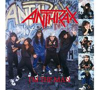 Anthrax - I M the Man