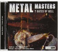 Anthrax, LA Guns, Dio, Motley Crue, Venom, Raven, … - Metal Masters: 7 Gates Of Hell