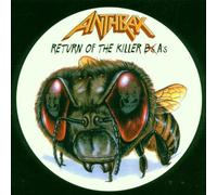 Anthrax - Return of the Killer