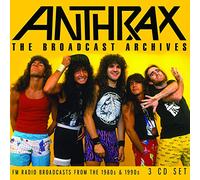 Anthrax - The Broadcast Archives (3Cd)