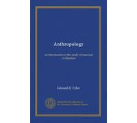 Anthropology: an introduction to the study of man and civilization