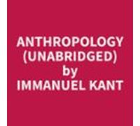 Anthropology (unabridged) (audiolibro)