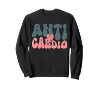 Anti Cardio Divertido Entrenamiento Gimnasio Fitness Ejercicio Sudadera