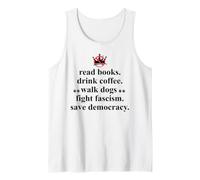 Anti Fascism Read Books Drink Coffee Walk Dogs Fight Fascism Camiseta sin Mangas