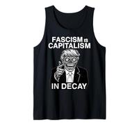 Anti Fascismo Anti Trump El fascismo es el capitalismo en decadencia Camiseta sin Mangas