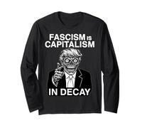 Anti Fascismo Anti Trump El fascismo es el capitalismo en decadencia Manga Larga