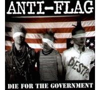 Anti Flag - Die for the Government