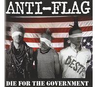 Anti-Flag - Die for the Government