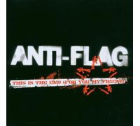 Anti-Flag - This Is End for You My Friend