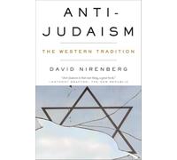Anti-Judaism: The Western Tradition