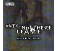 Anti-Nowhere League - Anthology