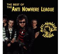 Anti Nowhere League - Best of