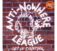 Anti Nowhere League, The - Out Of Control