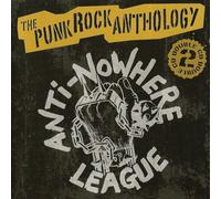 Anti Nowhere League - A Punk Rock Anthology