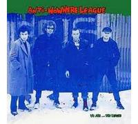 Anti Nowhere League - We Are the League