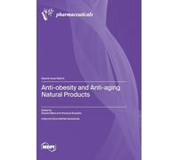 Anti-obesity and Anti-aging Natural Products