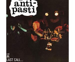 Anti-pasti - The last call