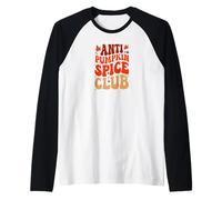 Anti Pumpkin Spice Club Retro Funny Fall Autumn Design Tees Camiseta Manga Raglan