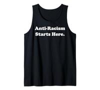 Anti-Racism Starts Here Statement Message Camiseta sin Mangas