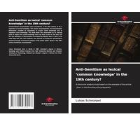 Anti-Semitism as lexical 'common knowledge' in the 19th century?: A discourse analysis study based on the example of the article 'Jews' in the Brockhaus Encyclopaedia
