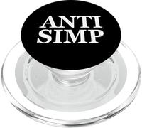 Anti SIMP Meme - Simping Gamer Eboy Gift - The Anti Simps PopSockets PopGrip para MagSafe