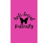 Anti-Social Butterfly Blank lined travel journal