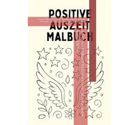Anti-Stress Malbuch für Erwachsene: 38 Einzigartige Ausmalbilder: Florale Muster, Tiere, Mandalas und Fantasie-Designs zum Entspannen und Stressabbau