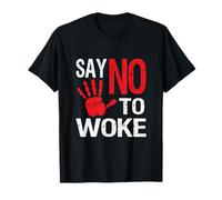 Anti-Woke Pro Libertad de expresión DI NO AL DESPIERTO Camiseta