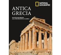 Antica Grecia. Dall’età del bronzo alla fine dell’epoca classica