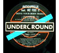 Anticappella - Move Your Body (Remixes)